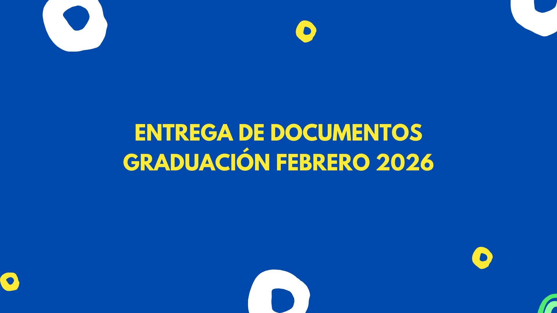 Graduación Febrero – 2026
